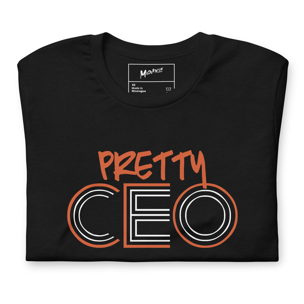 Pretty CEO Unisex T-Shirt