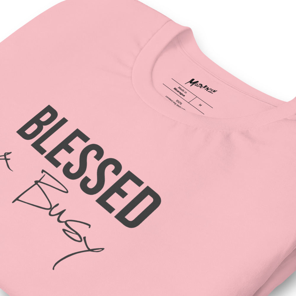 Blessed & Busy Short-Sleeve Unisex T-shirt