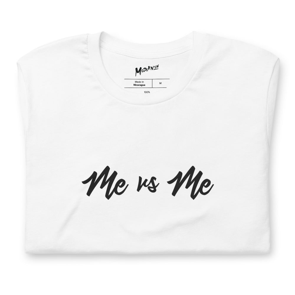 Me vs Me Unisex T-Shirt